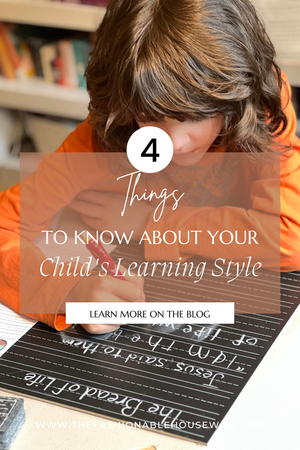 4 Things to Know About Your Child’s Learning Style